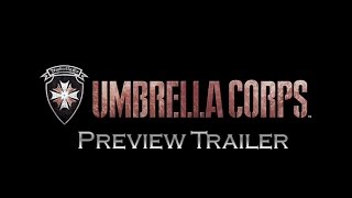 UMBRELLA CORPS - Preview Trailer