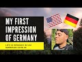 "My First Impression of Germany" Life in Germany as an American 2021
