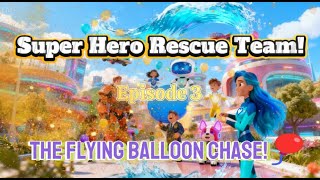 Super Hero Rescue Team Adventure 🦸‍♂️ | Episode 3--The Flying Balloon Chase! 🎈 | Meball Kids Channel screenshot 2