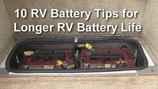 10 RV Battery Tips for Longer RV Battery Life