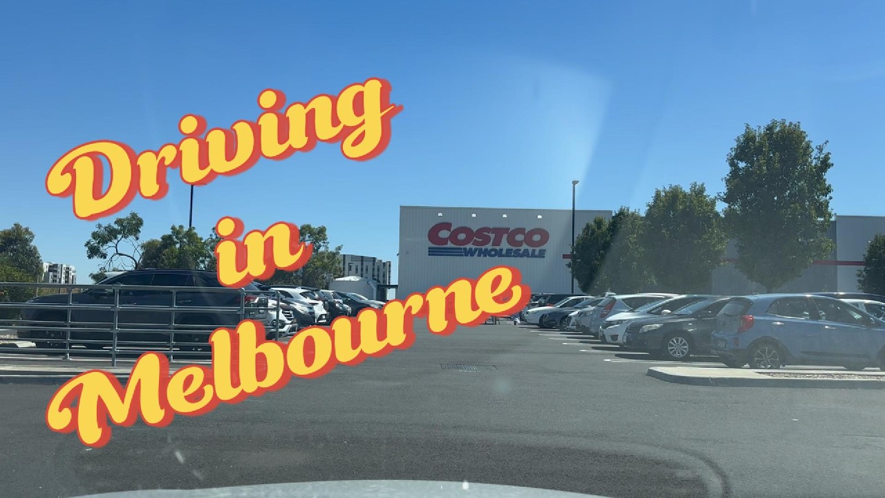 Driving in Melbourne – Checking Out Epping | A Quick Stop at Costco