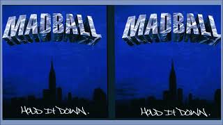 Madball - hold it down (full album)