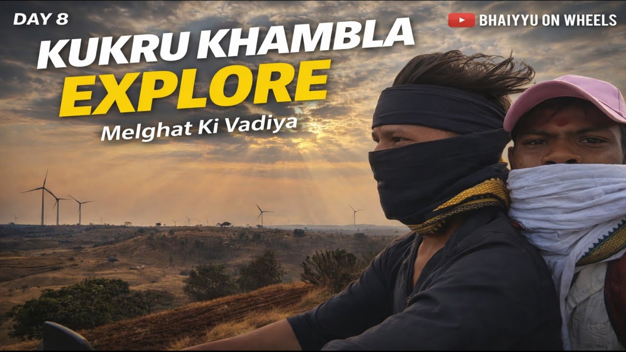 Melghat Ki Sabse Khubsurat Vadiya! Kukru Khambla Explore | #bhaiyyuuonwheels #youtube #dailyvlog 