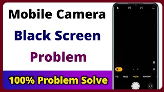 Mobile camera not working black screen problem Android | phone camera black screen problem fix solve
