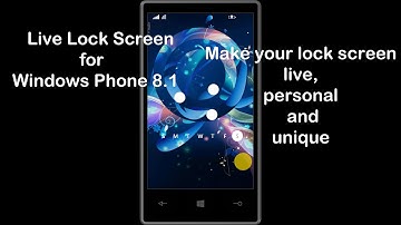 Live Lock Screen (Beta) for Windows Phone 8.1 - Make your lock screen live, personal and unique