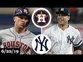 Houston Astros vs New York Yankees - Full Game Highlights | June 22, 2019 | 2019 MLB Season