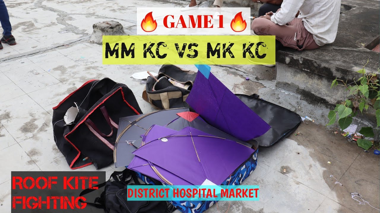 MM KC VS MK KC BAREILLY | ROOF KITE FIGHTING 🔥🔥 | DISTRICT HOSPITAL KITE GAME BAREILLY | Game 1