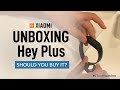 Unboxing of the new Xiaomi Hey Plus