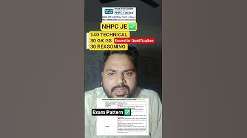 NHPC JE VACANCY 2025 || EXAM PATTERN SYLLABUS