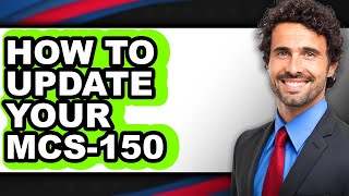How to Update Your Mcs-150 (only Way)