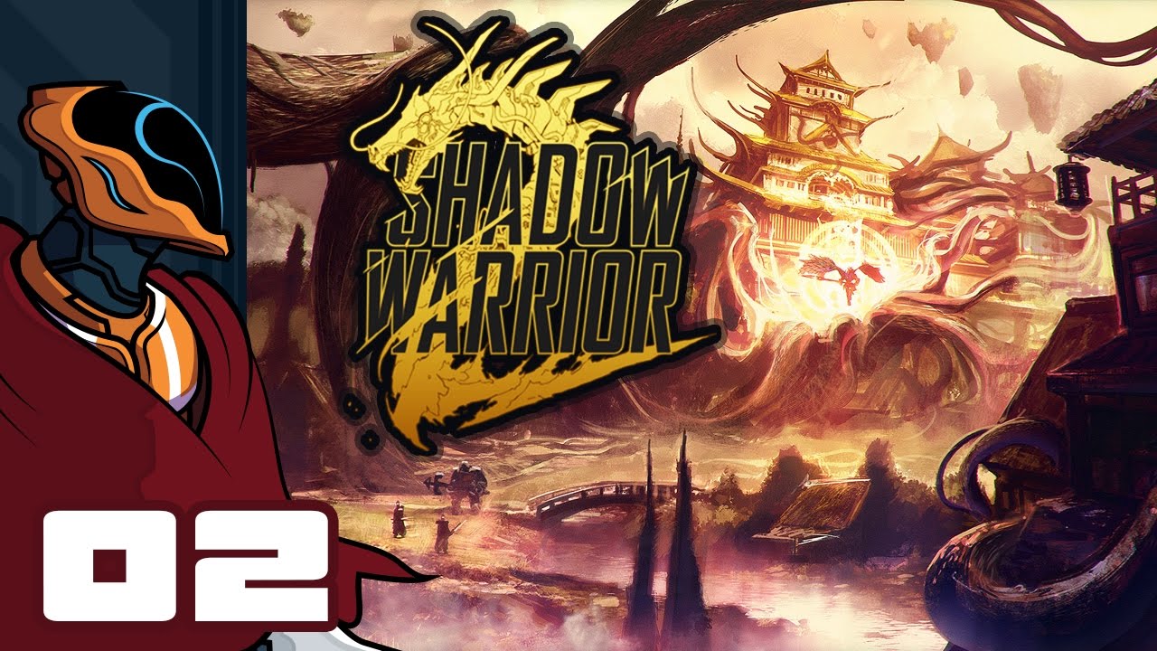 Let's Play Shadow Warrior 2 [Co-Op] - Multiplayer Gameplay Part 2 - The Most Interesting Villain