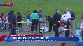 Lynchburg community members gather to curb violence during 'Enough' Rally