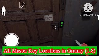 All Master Key Locations in Granny (1.8)