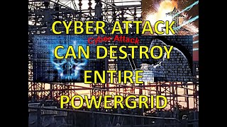 Cyber Attack Can Destroy Entire Power Grid