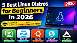 5 Best Linux Distros for Beginners in 2026 — Which One Should You Choose