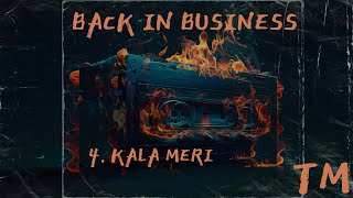 4. Kala Meri - Tm Bib Urdu Rap Hip Hop 2K24