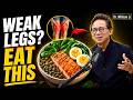 Top Nutritionist Reveals The Best Food For Weak Legs After 60