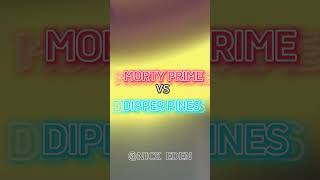 MORTY C-137 VS DIPPER PINES#shorts#rickandmorty#gravityfalls#evilmorty