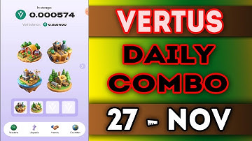 Vertus Daily Combo 27 November 2024 | Vertus Daily Combo Today | AGP | #vertus