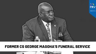 LIVE | PROF GEORGE MAGOHA'S FUNERAL SERVICE