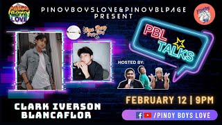[LIVE] Clark Iverson Blancaflor  ( Singer & Composer One Day Pag-ibig OST ) | #PBLTALKS Episode 17