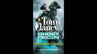 Tom Clancys Ghost Recon Combat Ops: Full Unabridged Audiobook