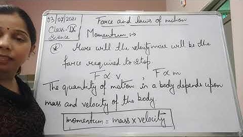 Class IX Science 03 07 2021 by Ms Mridulata upadhyay Force and its laws of motion