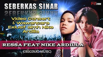 Seberkas Sinar (Duet) - Ressa Feat Nike Ardilla //Music Video