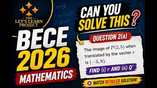 Question 2(a) || BECE 2026 Mathematics || Solution || TLLP