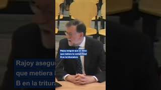 🎤Rajoy asegura que es "absolutamente falso" que metiera la contabilidad B en la trituradora