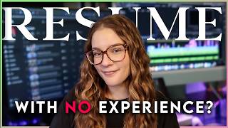 No Video Editing Experience? Here’s How I Structured My Resume…