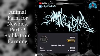 Animal Farm for Newbies! Part 2! Smart Farming with Stable coins! screenshot 5