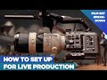 Film set breakdown multicam live production shot on sony