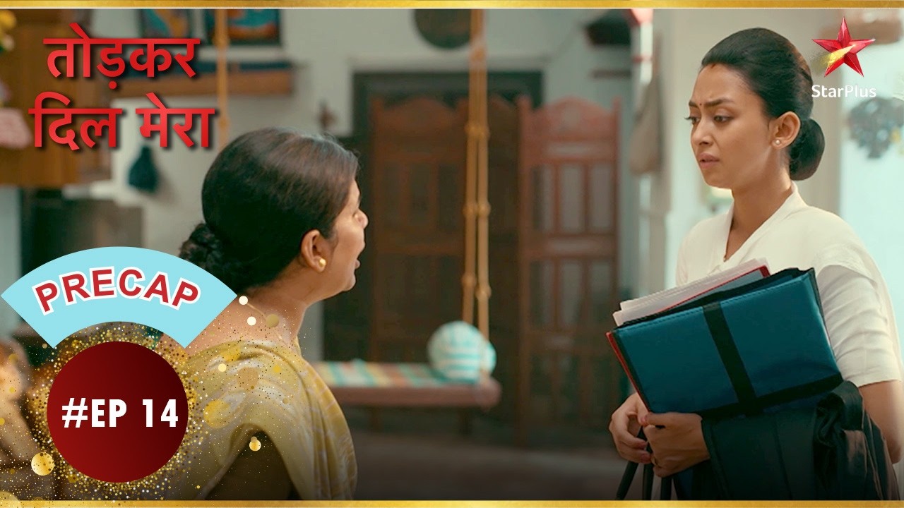 Raushni का सपना क्या है? | Ep.14 | Precap | Tod Kar Dil Mera | Mon-Sun | 7PM