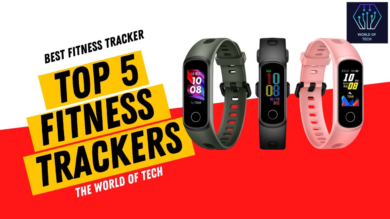 Best Fitness Tracker | Top 5 fitness trackers in 2022 | Best Smart Bands