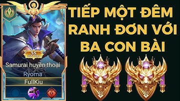 Tiếp Một Đêm Tổng Hợp Ranh Đơn Lên Cao Thủ Với Ba Con Bài Tủ Cực Gắt Của Fullkiu