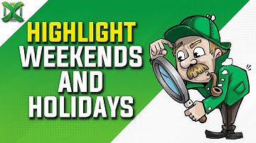 Highlight weekends and holidays with conditional formatting | Excel Tips #23