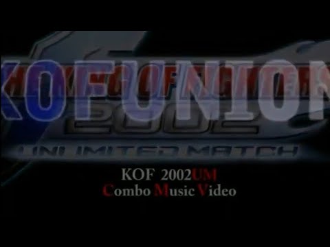 KOF 2002 Unlimited Match CMV - KOFUnion