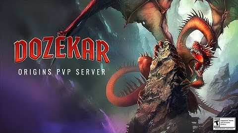 Origins PvP Server - Dozekar