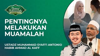 Download lagu Jangan Sampai Tinggalkan Muamalah | Ustadz Muhammad Syafi'i Antonio - Damai Indonesiaku