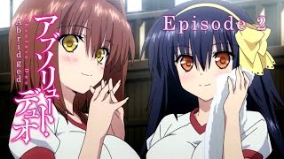 Ada Absolute Duo Abridged Episode 2