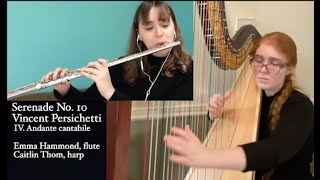 Persichetti: Serenade No. 10 for Flute & Harp, Emma Hammond & Caitlin Thom