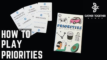 How To Play Priorities