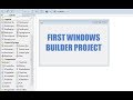 How to Create First Simple Winodws Builder Project Java - Intact Abode