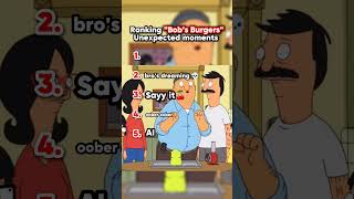 most unexpected moments from BOB'S BURGER