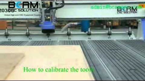 CNC router machine how to calibrate the tools, BCAMCNC/Preston