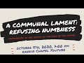 A Communal Lament: Refusing Numbness