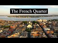 French quarter new orleans aerial tour and historical guide