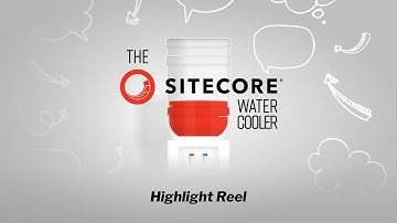 The Sitecore Water Cooler - Highlight Reel #1