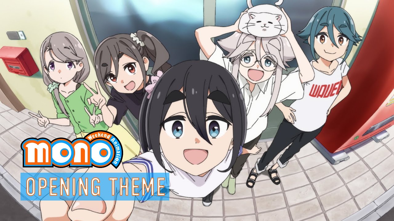 mono | OPENING THEME - YouTube